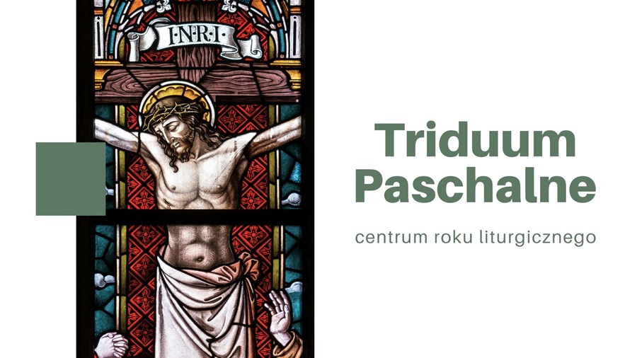 Triduum Paschalne 2026